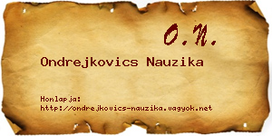 Ondrejkovics Nauzika névjegykártya